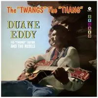 Virgin Music Group B V Cnt LP-skiva DUANE EDDY & THE REBELS - The Twangs The Thang 772150 WaxTime 2016 Europa Rock white