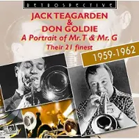 Import Teagarden Jack / Don Goldie: A Portrait Of Mr...