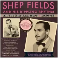 Acrobat Fields Ship & His Rippling Rhythm: All The Hits