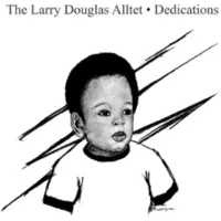 Ginza.se The Larry Douglas Alltet: Dedications