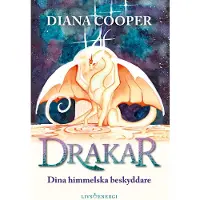 Drakar - Dina Himmelska Beskyddare