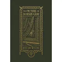 Picture of Dorian Gray (The Gothic Chronicles Collection): Deluxe Edition