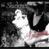 Ginza.se The Slackers: Self Medication