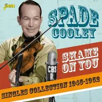 Import Cooley Spade: Shame On You/Singles Scollection