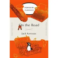 On the Road: (penguin Orange Collection)