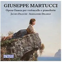 OUTHERE Martucci Giuseppe: Complete Works For Cello...
